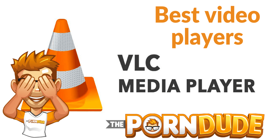 Best Video Player For Porn