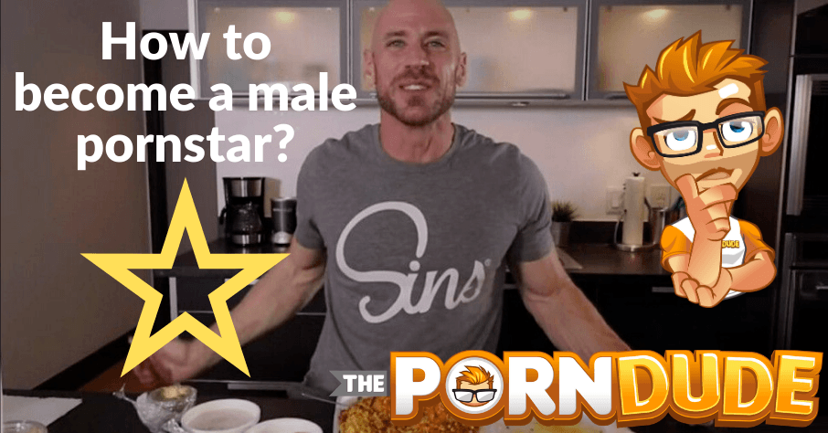 How To Become Porn Star