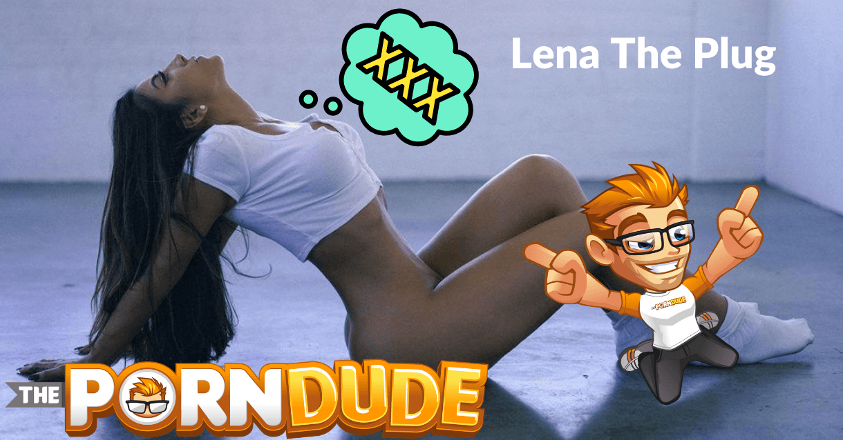 Lena plug sex tape