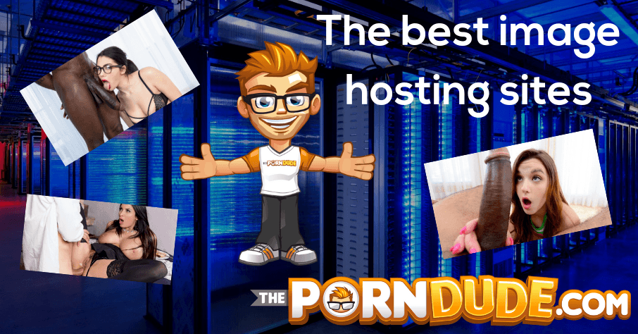 906px x 474px - Porn Dude's guide for the best image hosting sites of 2019 | Porn ...