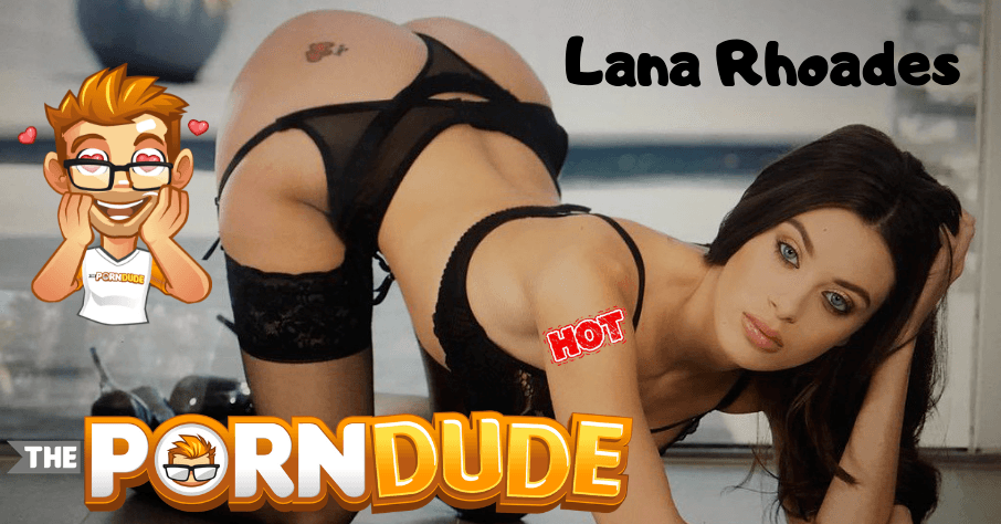 Watch Lana's tight pussy stretched. The best of Lana Rhoades ...