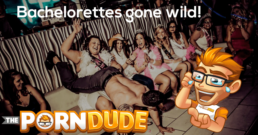 Wild Porn Party - One last fling before the ring! Best bachelorette party porn ...