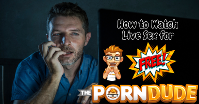 How to Watch Live Sex for Free: An Ultimate Guideline (2023)