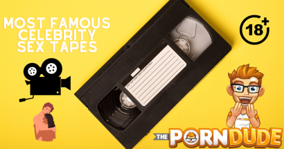 Top 10 Most Famous Celebrity Sex Tapes of All Times