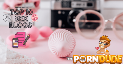 Top 10 Sex Blogs: Your Ultimate Guide to the Adult Industry's Inside Scoop