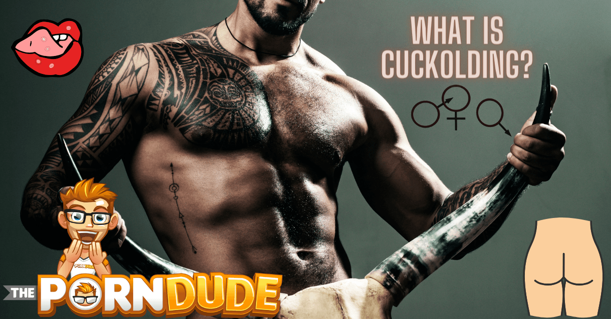 What is Cuckolding and how to start