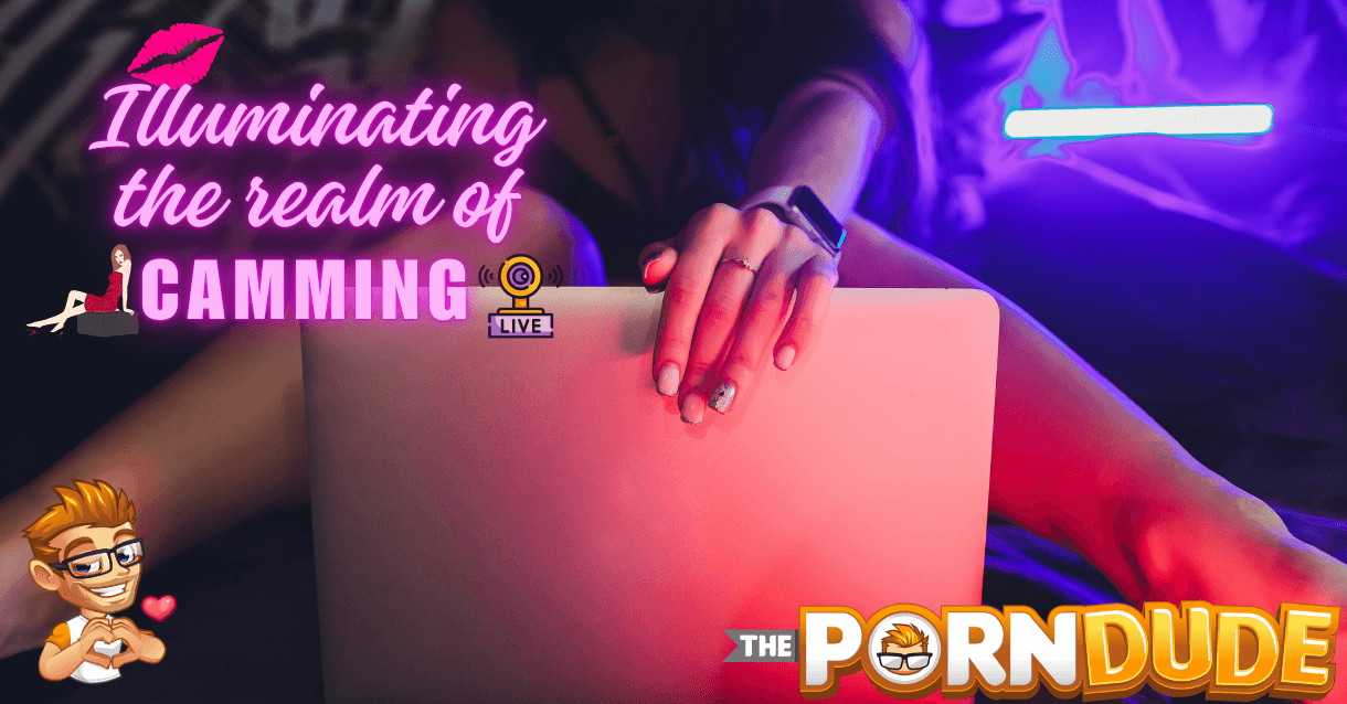 The Illuminating Realm of Camming – An Insider's Peek from ThePornDude The Illuminating Realm of Camming – An Insider's Peek from ThePornDude
