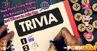 How Porn Trivia Nights Are Becoming a Thing and Where to Join One