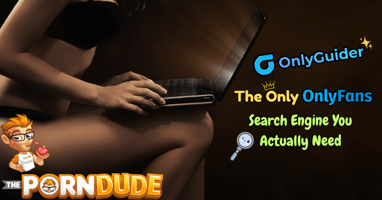 OnlyGuider: The Only OnlyFans Search Engine You Actually Need